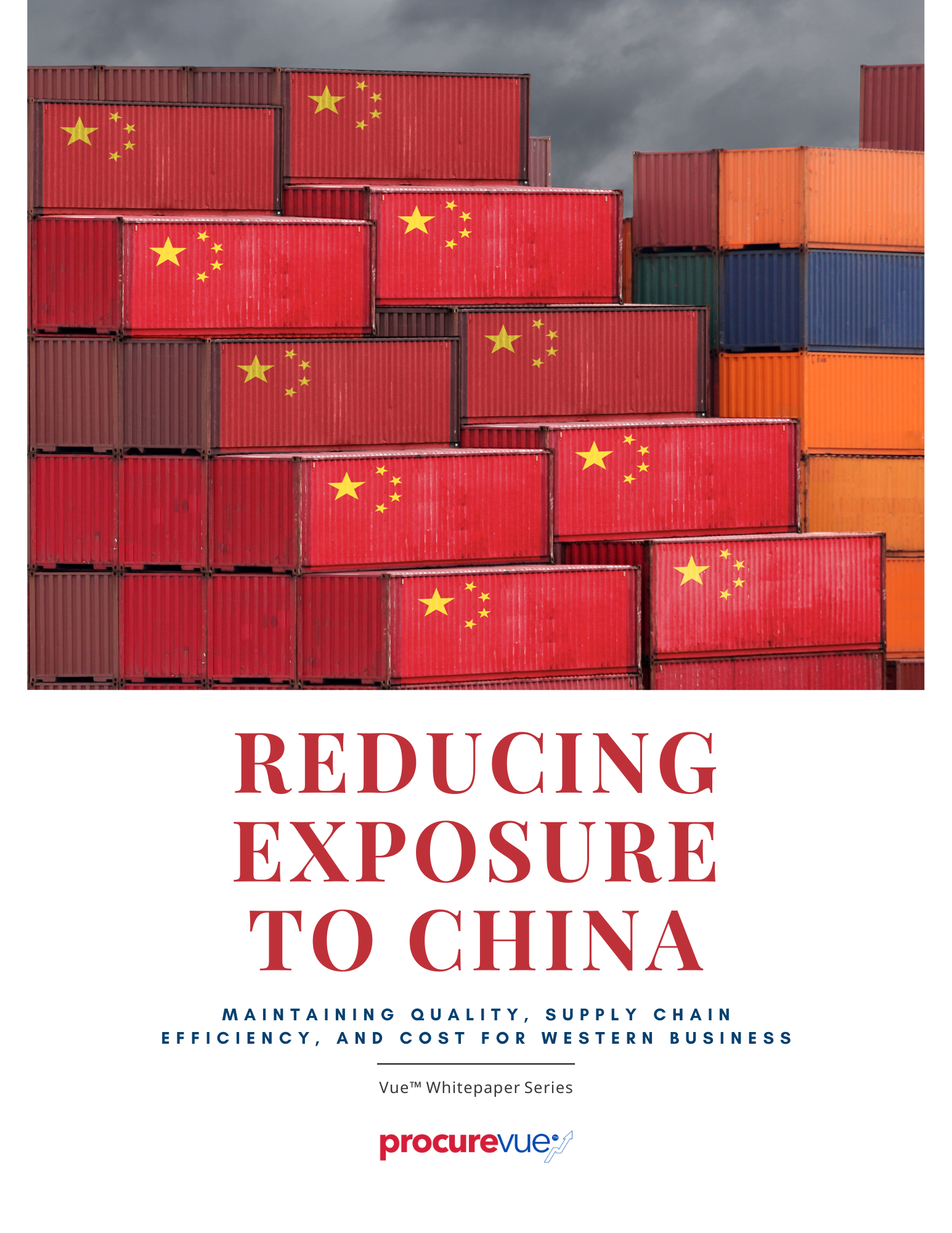 Reducing Exposure to China - VueTM Whitepaper Series