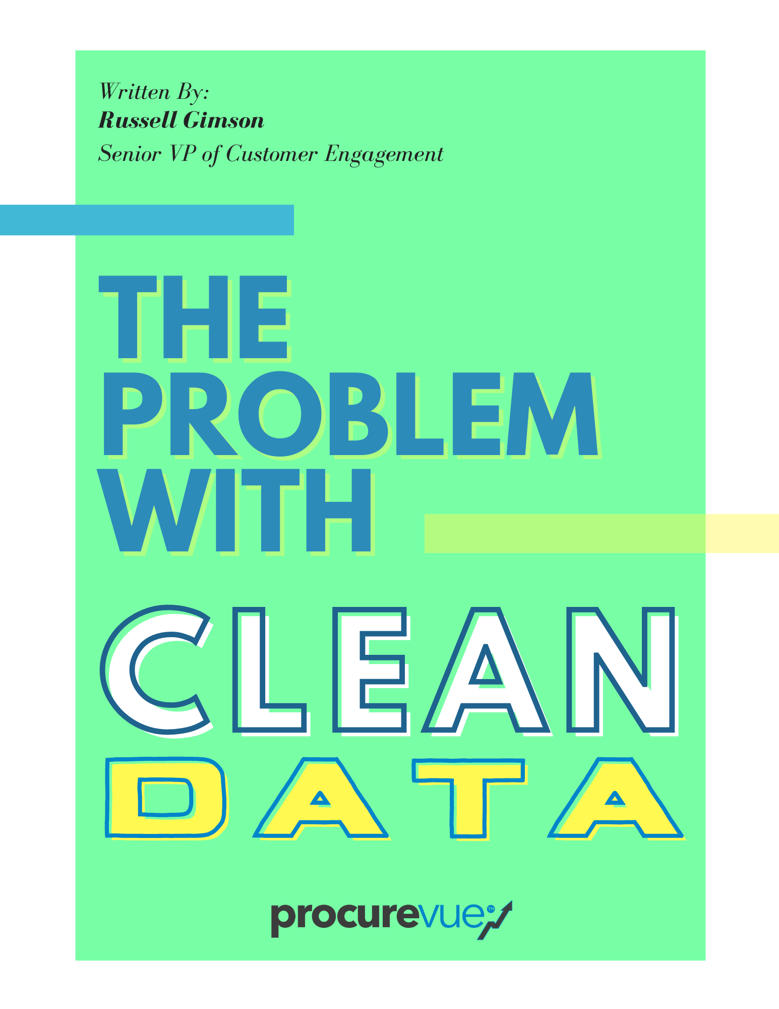 ProcureVueTM - The Problem with Clean Data